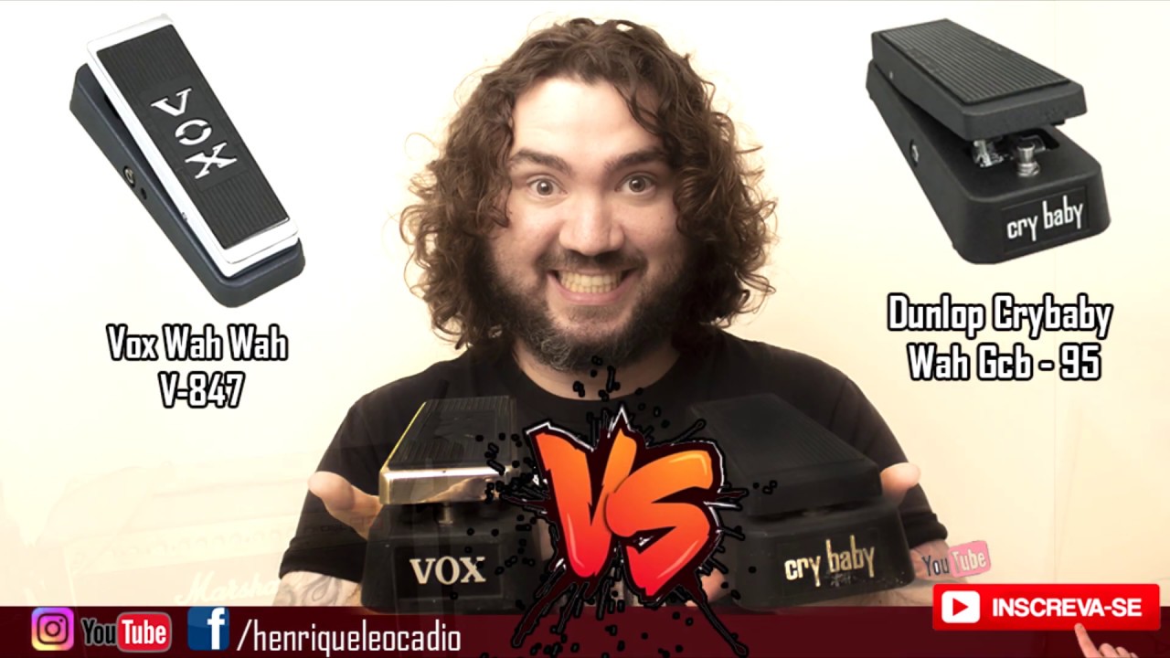 Vox Wah Wah V-847 VS Cry Baby Dunlop Wah Wah Gcb95