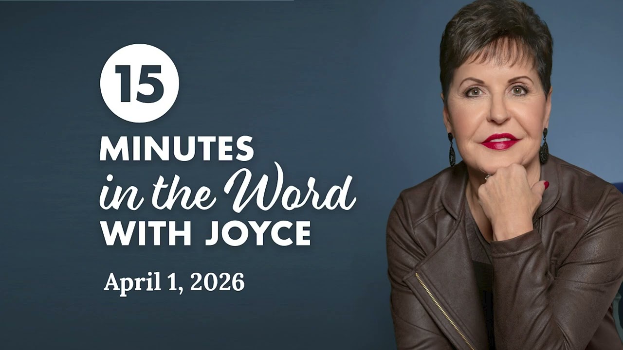 Developing the Character of God - Pt 1 | 15 Minutes in the Word with Joyce Meyer