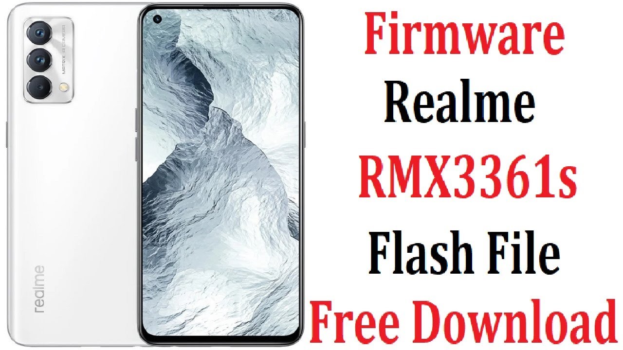 Realme RMX3361s Firmware Flash File Free Download