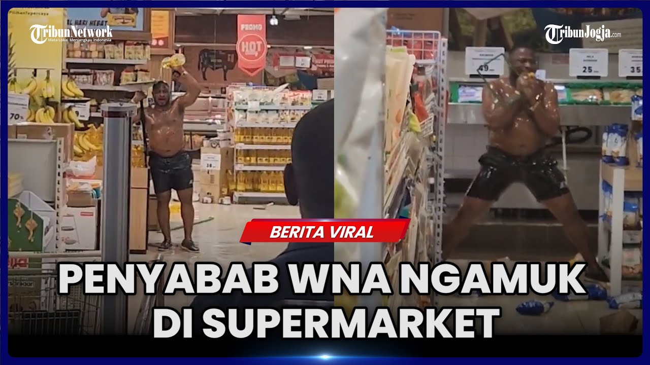 INI PENYEBAB UTAMA WNA NGAMUK DI SUPERMARKET DI KALIBATA CITY