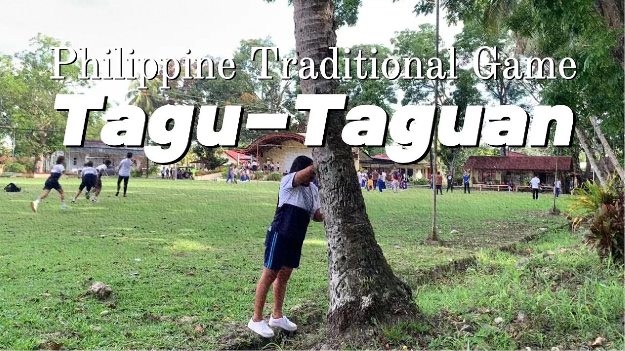 TAGU TAGUAN | PHILIPPINE TRADITIONAL GAMES