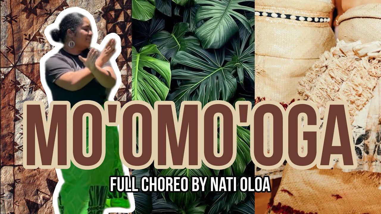 MO’OMO’OGA FULL CHOREO