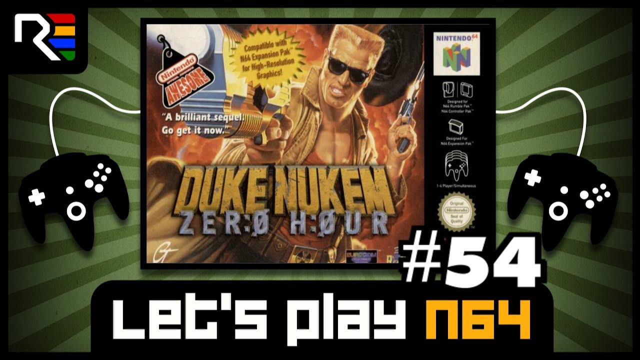 Lets Play N64 #54 - Duke Nukem Zero Hour