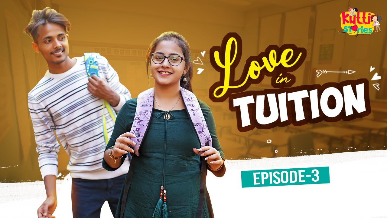 Love in Tuition || Episode 3 || Kutti Stories || Divya Shree || Jeevan || Latest Telugu Fun Stories