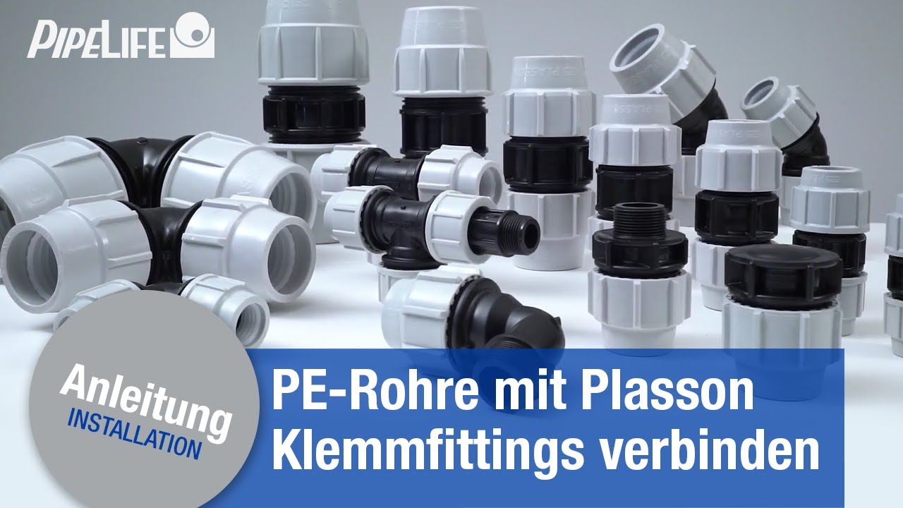 Verbindung von PE-Rohren mit Plasson Klemmfittings
