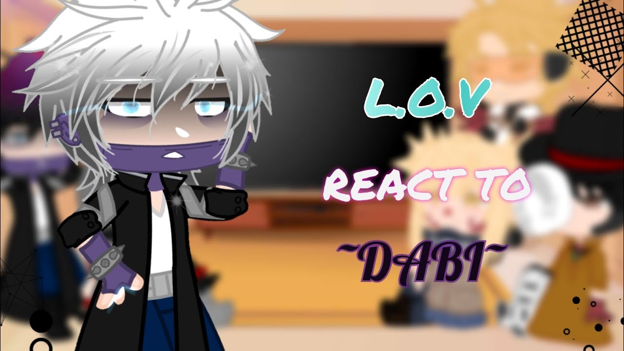 L.O.V react to Dabi (PT/ENG)// Hotwings 💙// [MANGA SPOILERS] // Gacha Club Boku no Hero (Bnha)🖤