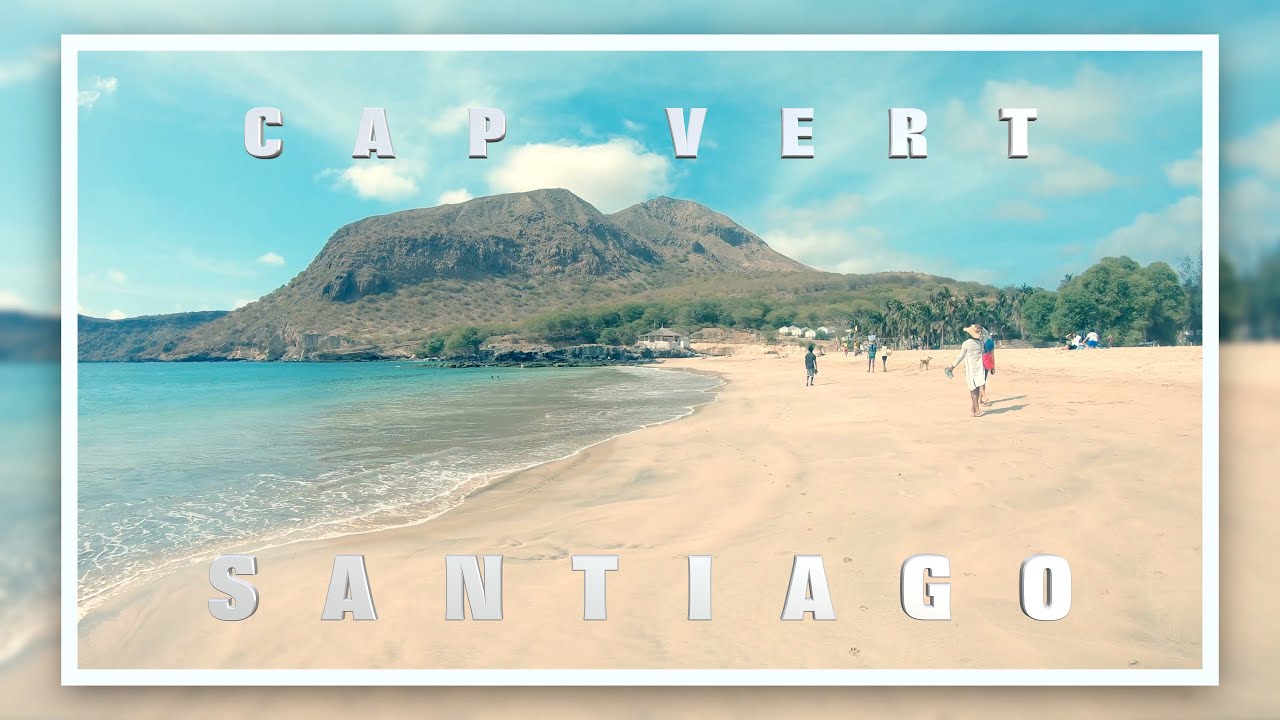 Cap Vert  -  Santiago
