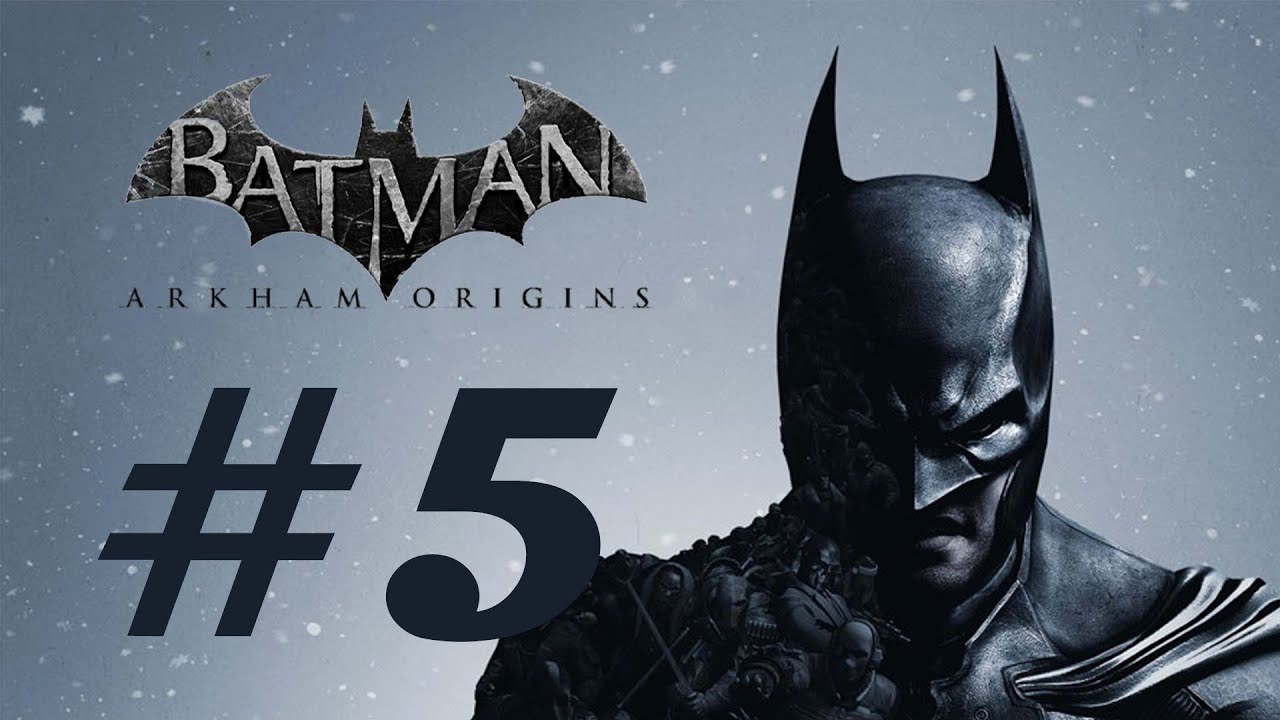 Batman Arkham Origins | Olay Mahali | #5