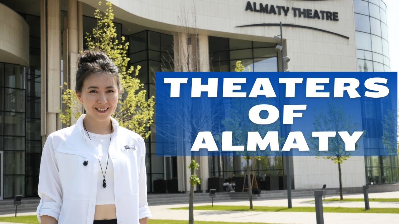Top Theaters to Visit in Almaty