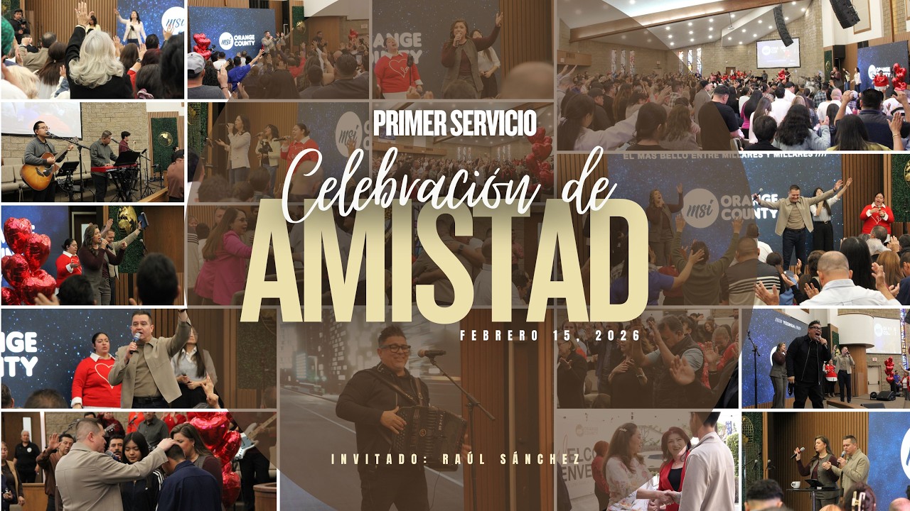 MSI OC | CELEBRACION DE AMISTAD | Prs. Ericson & Nancy Molano