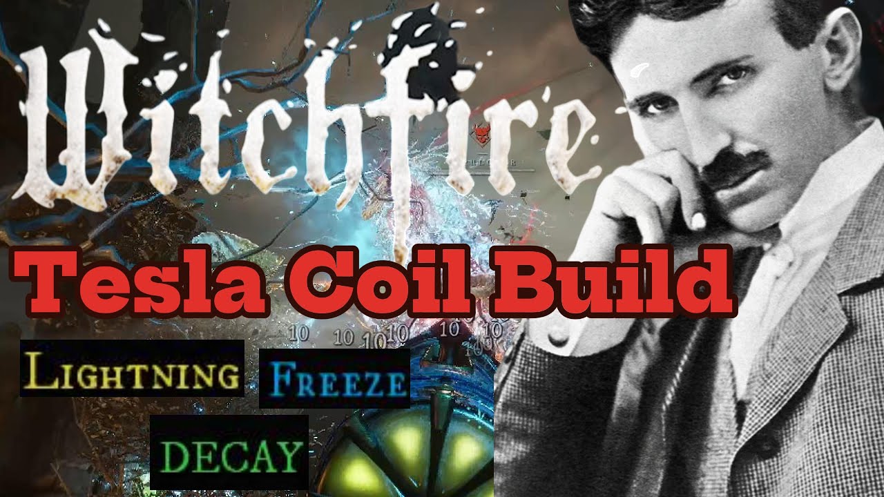 Witchfire: Tesla Coil Build (Lightning/Freeze/Decay)