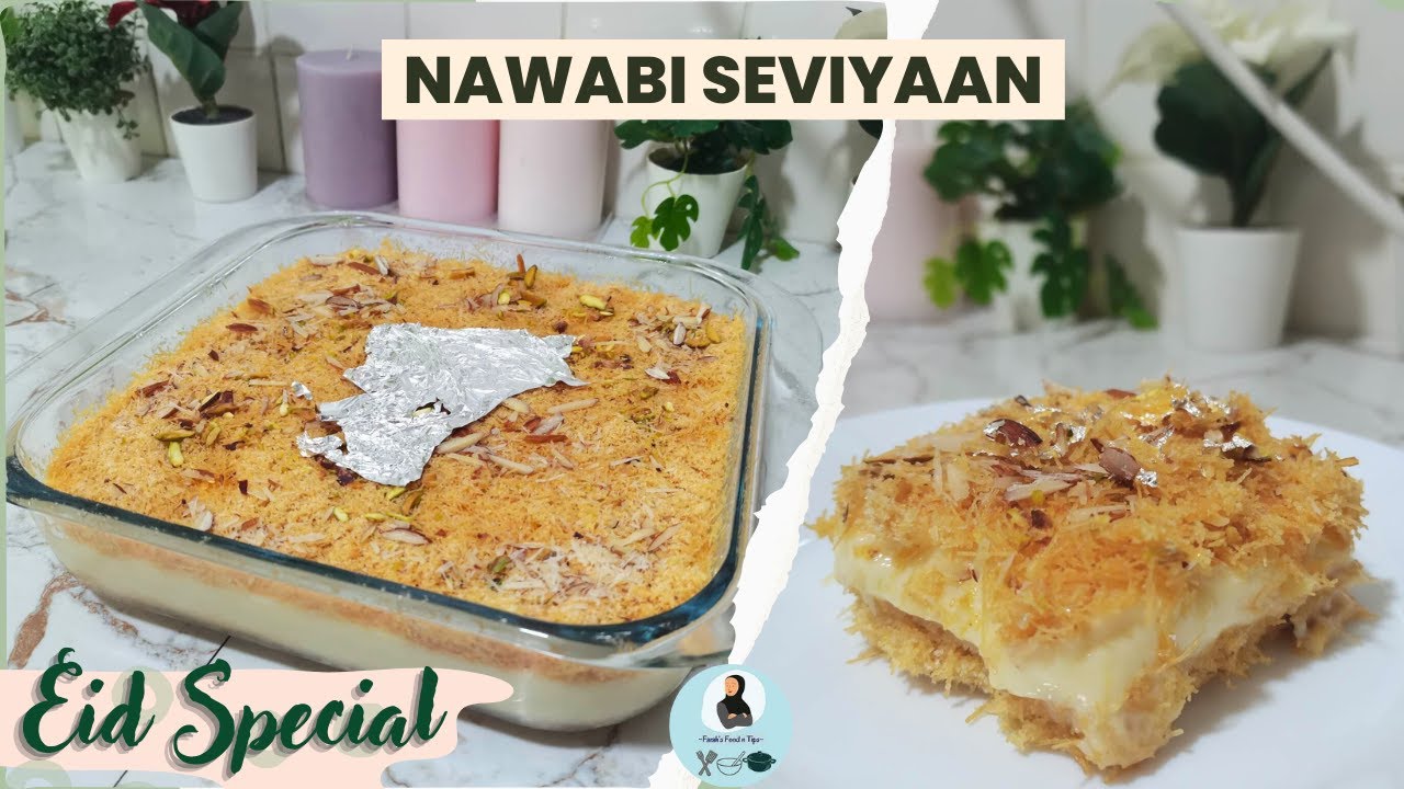 Nawabi Seviyaan | Eid Special 2023 | In English & Urdu | Easy and Quick| By Farah