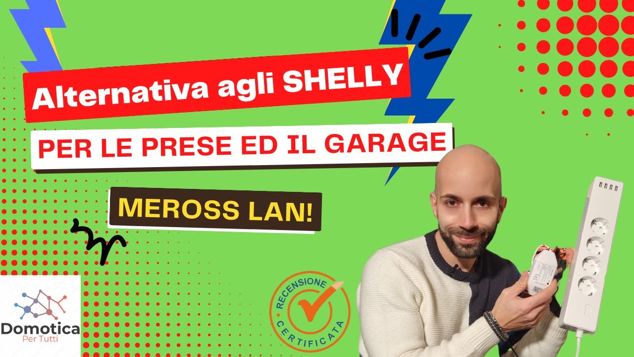 Alternativa economica agli SHELLY: MEROSS per le prese ed il box!