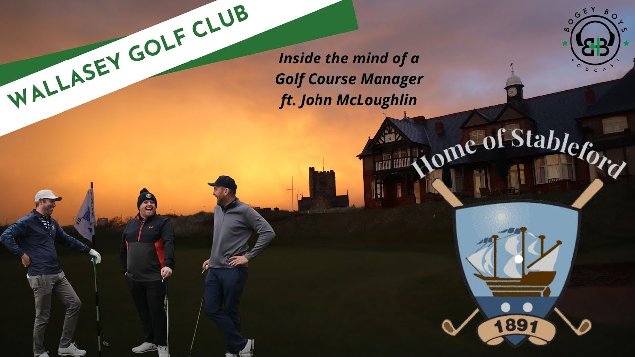 Inside the mind of the Golf Course Manager ft. John McLoughlin (Wallasey Golf Club) - Part 1