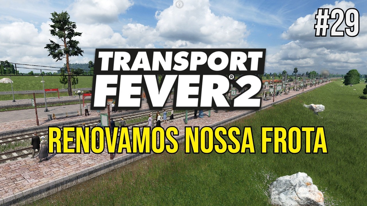 Transport Fever 2 - Agora temos caminhões que andam a 60km/h em todo o país