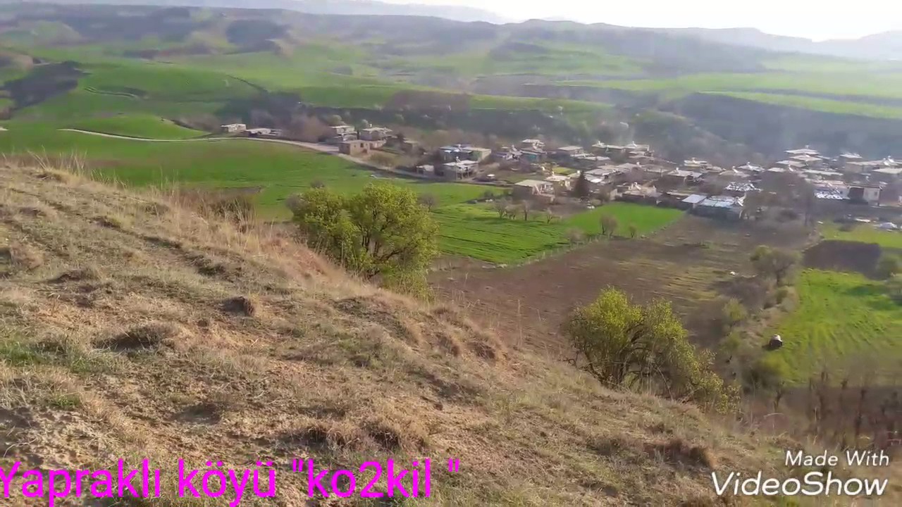 Yapraklı köyü kahta. ko2kil- TERKETTIM KÖYÜMÜ YAR SENIN OLSUN