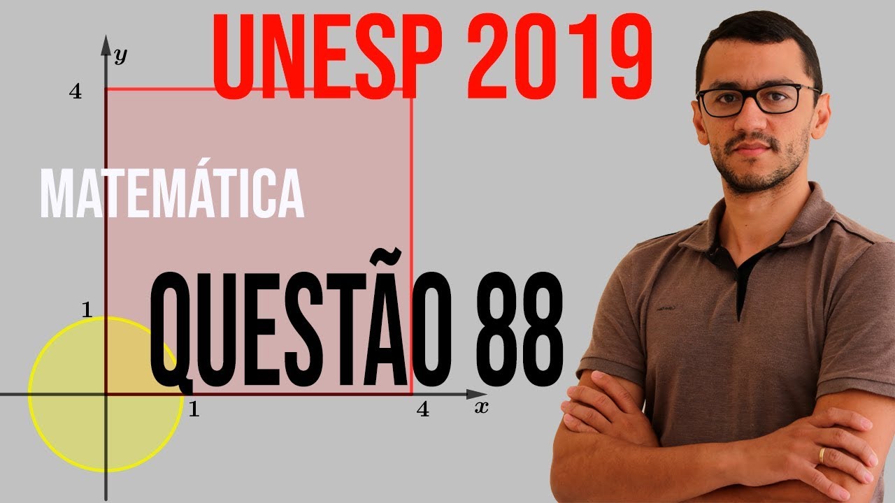 Quest&atilde;o 88   UNESP 2019   Matem&aacute;tica