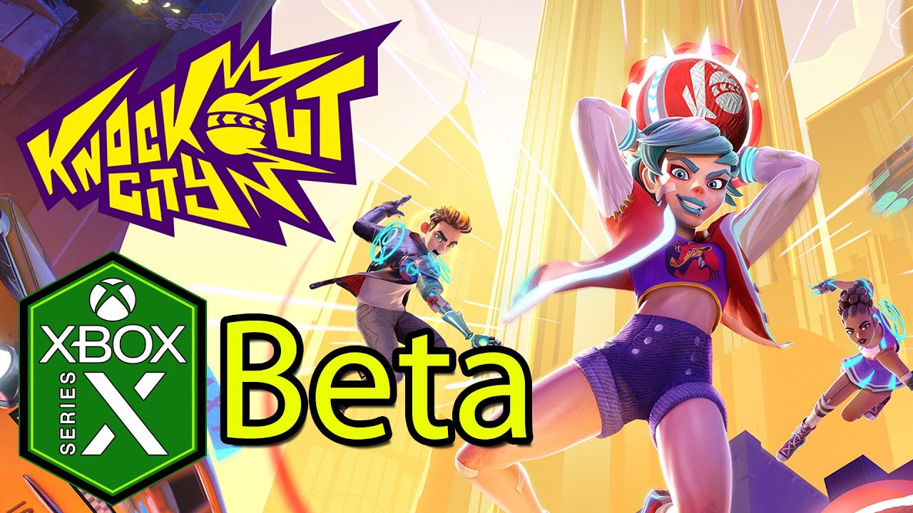 Knockout City Xbox Series X Gameplay Beta