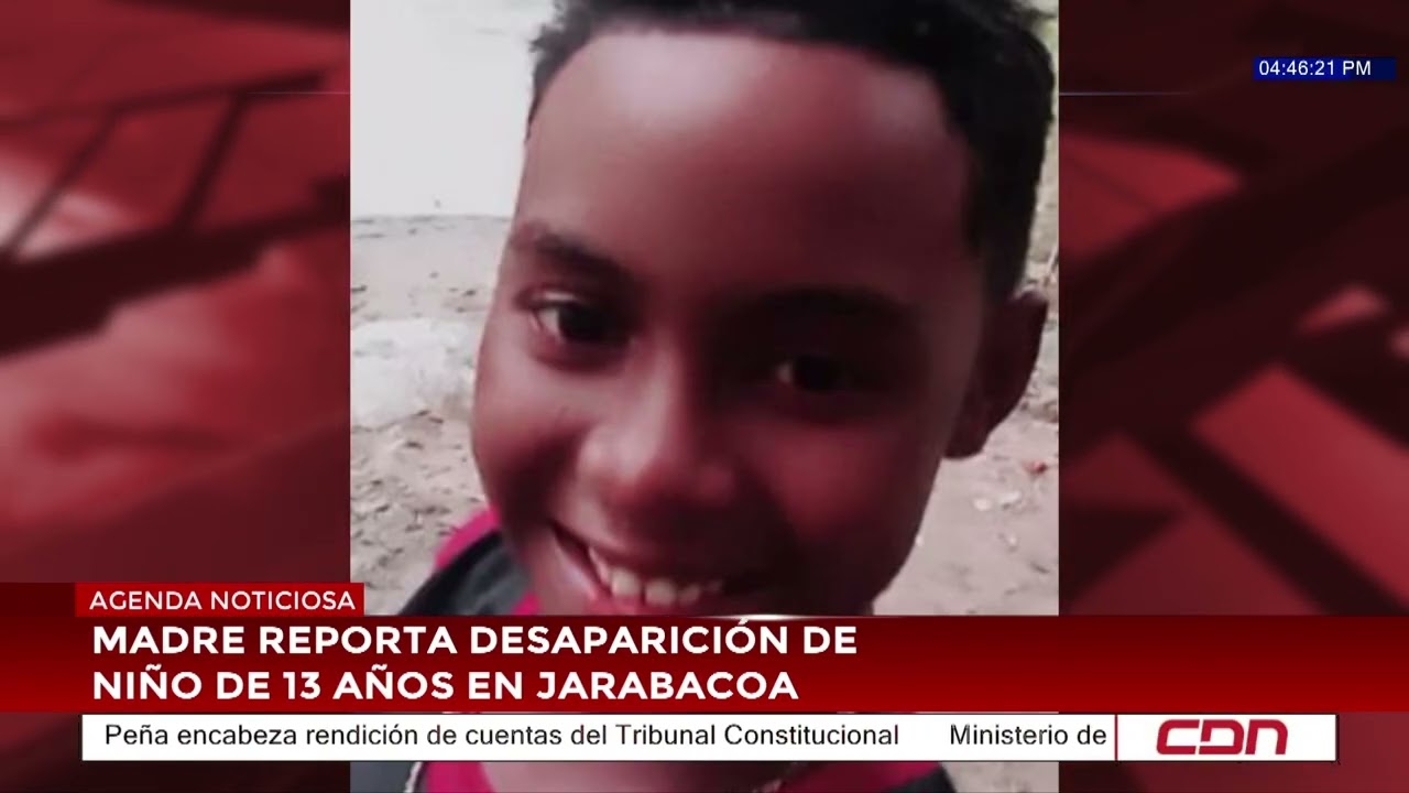 Madre reporta desaparición de niño de 13 años en Jarabacoa