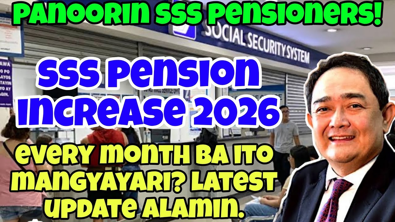 ✅️2026 SSS PENSION INCREASE, UNDER THE PENSION REFORM PROGRAM, KADA BUWAN BA ITO MANGYAYARI? ALAMIN!
