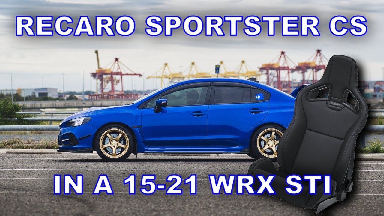 Recaro Sportster CS Seats in a VA Chassis WRX STI!