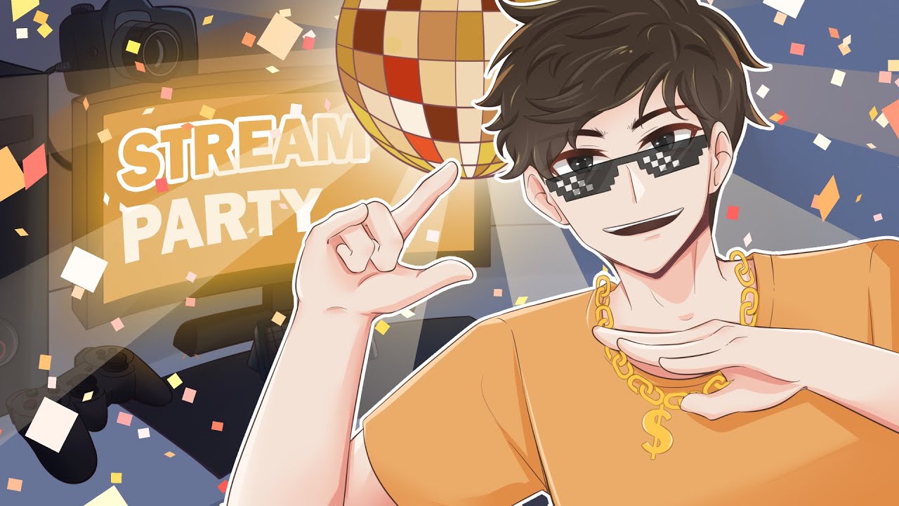 STREAM PARTY Perdana Nih! (Ketik ?streamparty di chat kalau kepo) #1