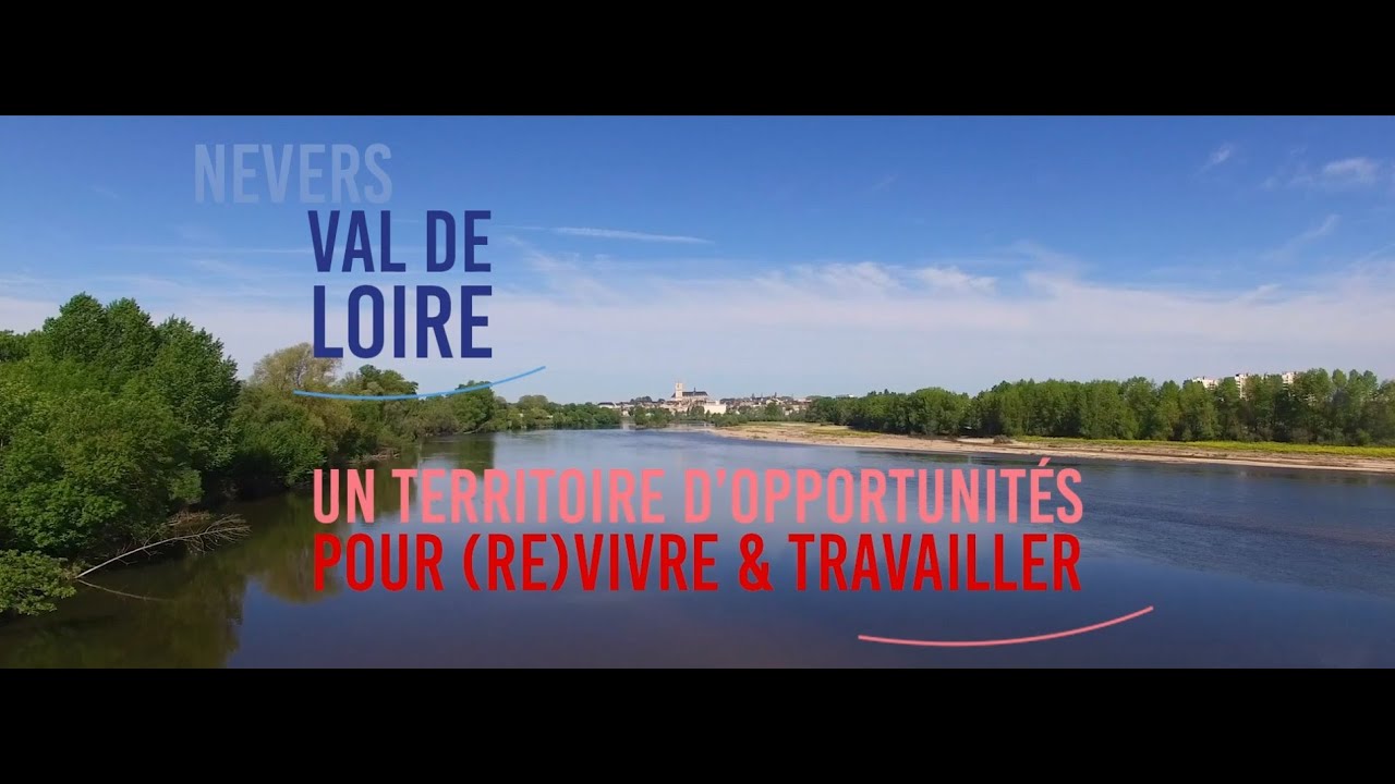 Territoires d'industrie Val de Loire Nivernais [RE]VIVRE ET TRAVAILLER