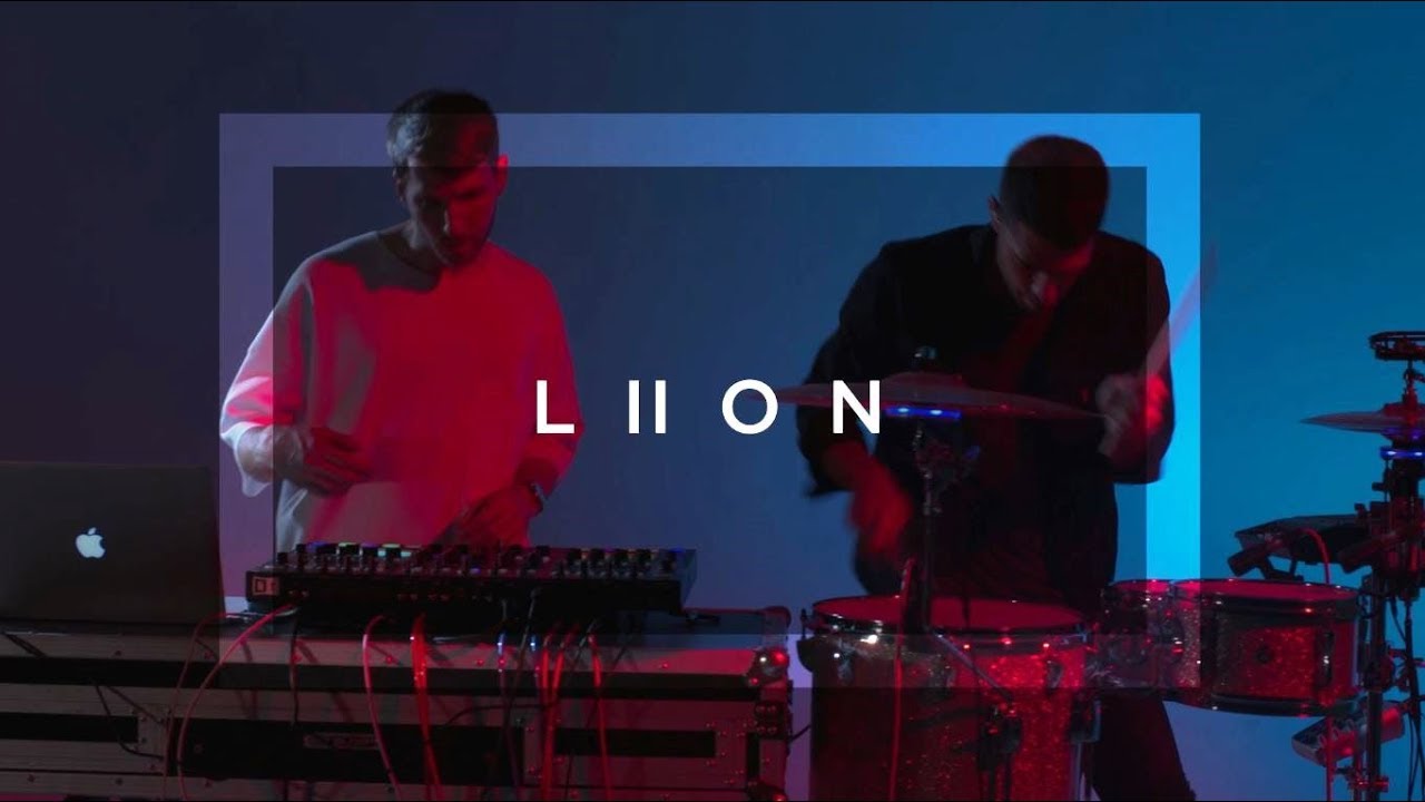 LIION - Don't You (Live Session)