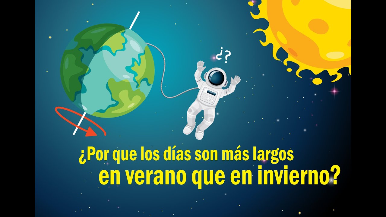 ¿Por qué los días son más largos en verano que en invierno?