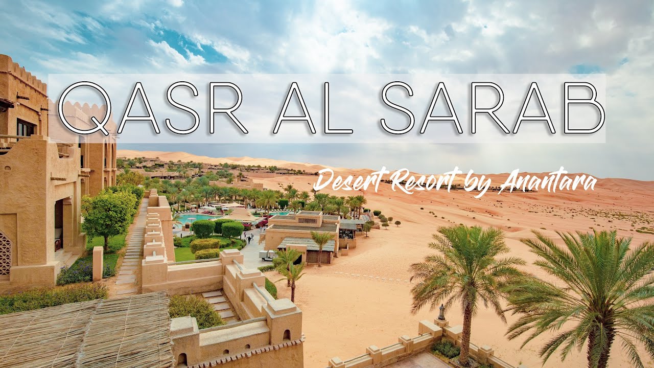 【アナンタラ】砂漠のど真ん中に宿泊!!! QASR AL SARAB Desert Resort by Anantara