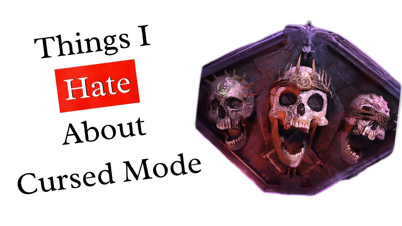 My Biggest Problems With Cursed Mode