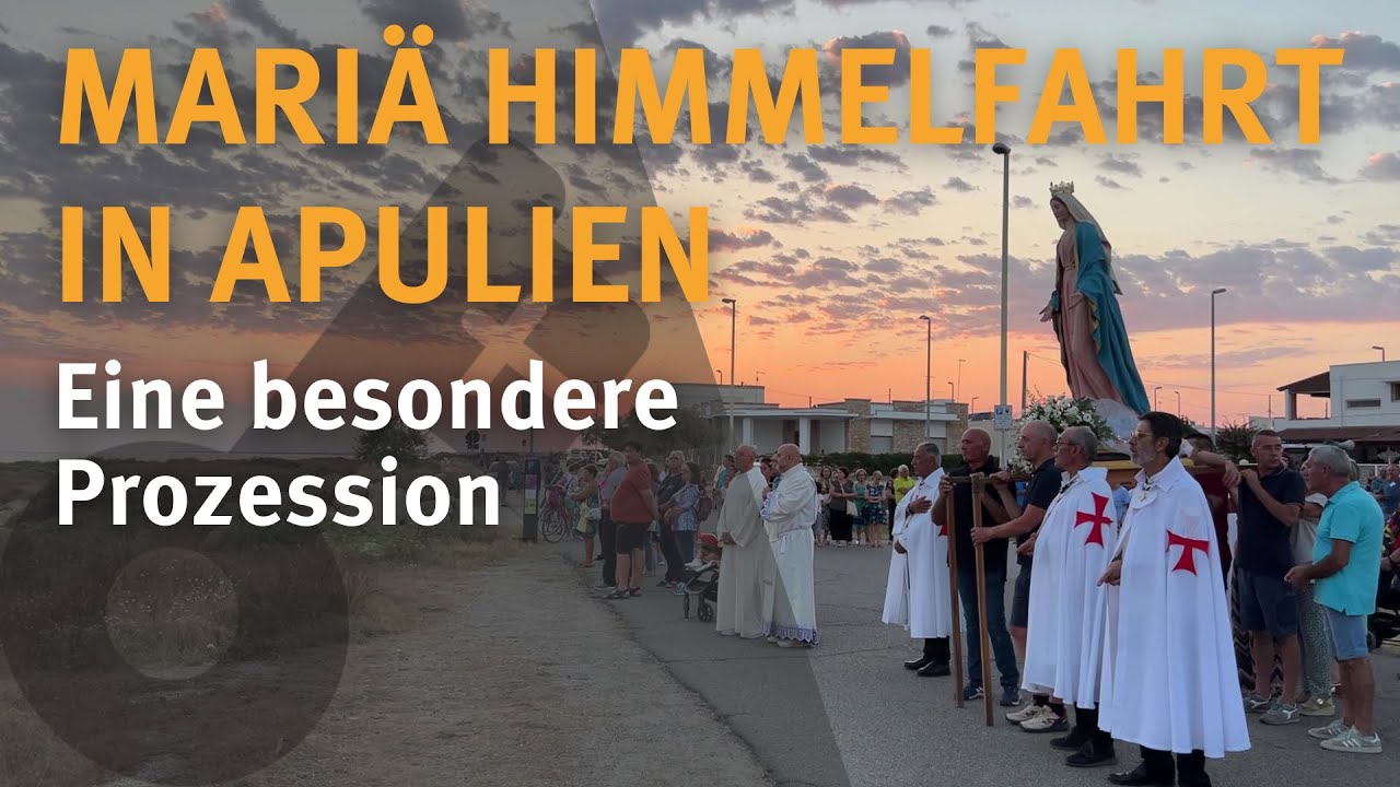 Mariä Himmelfahrt in Apulien I Eine besondere Prozession