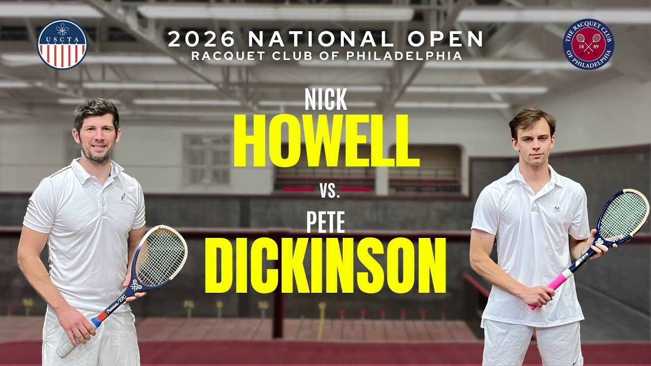 2026 National Open - Howell vs. Dickinson
