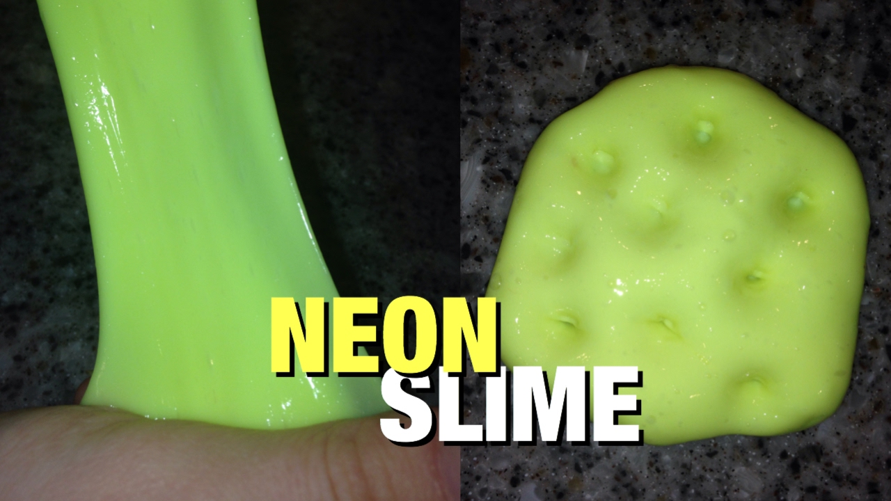 HOW TO MAKE NEON SLIME