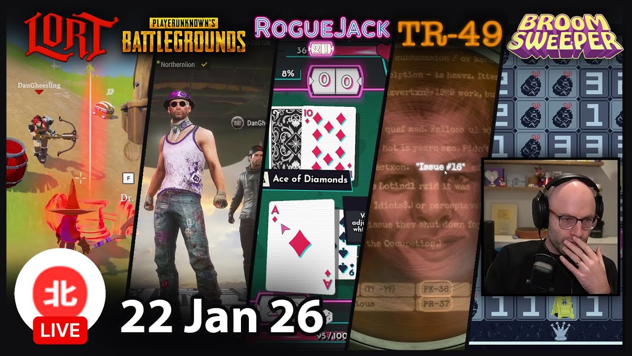 LORT / PUBG / RogueJack21 / TR-49 / BroomSweeper - 22 Jan 2026 - Unofficial Northernlion VOD