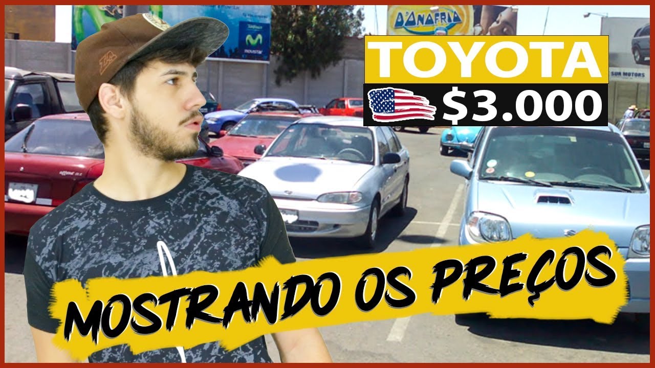 É impressionante o preço dos carros no Paraguay!