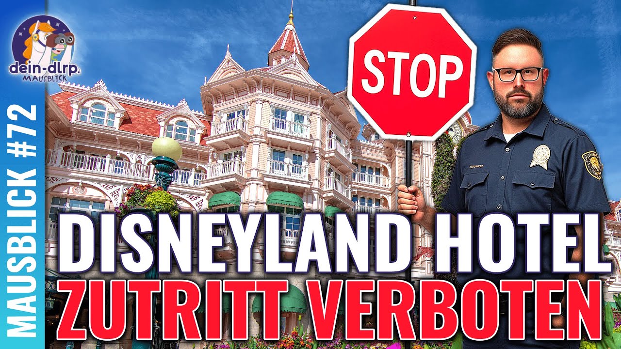 Zutritt zum Disneyland Hotel verboten &  Er&ouml;ffnungsdatum f&uuml;r die World of Frozen (nicht offiziell)
