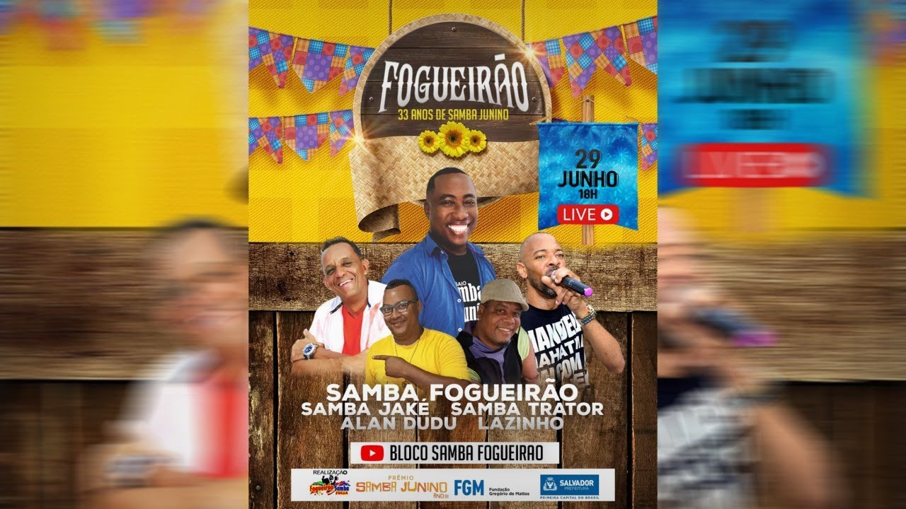 FOGUEIRÃO 33 ANOS DE SAMBA JUNINO