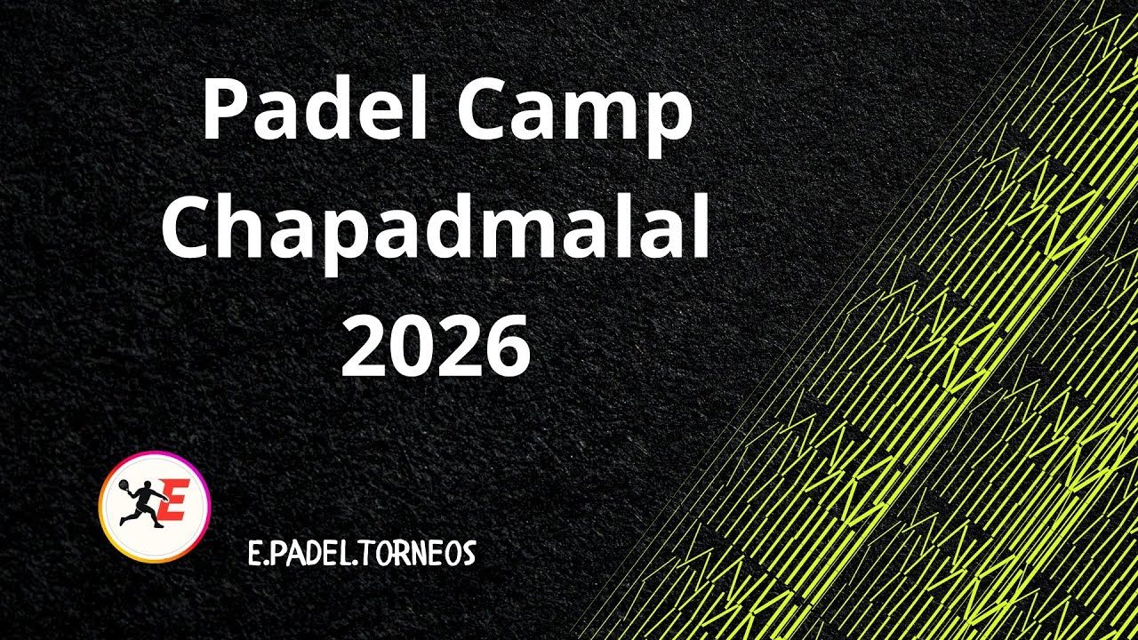 Padel Camp _ Chapadmalal 21.02.26