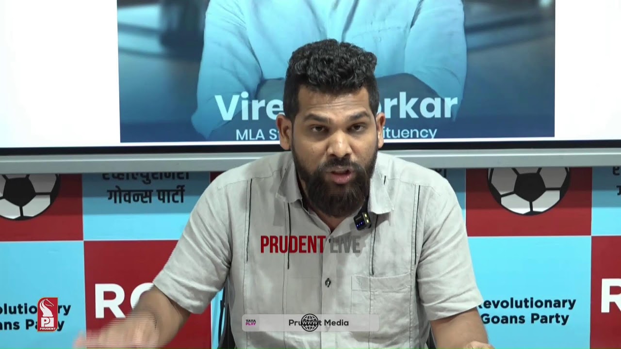 Press Conference | MLA Viresh Borkar | Live | Prudent | 020925