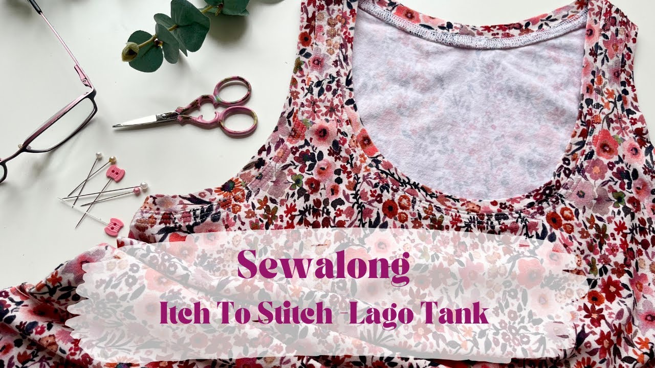 Sewalong-Itch To Stitch Lago Tank