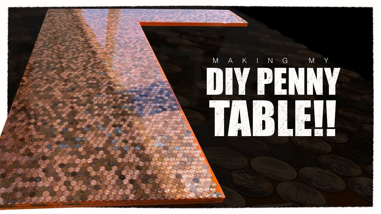 DIY Penny Table!! | 5000 Pennies!!!