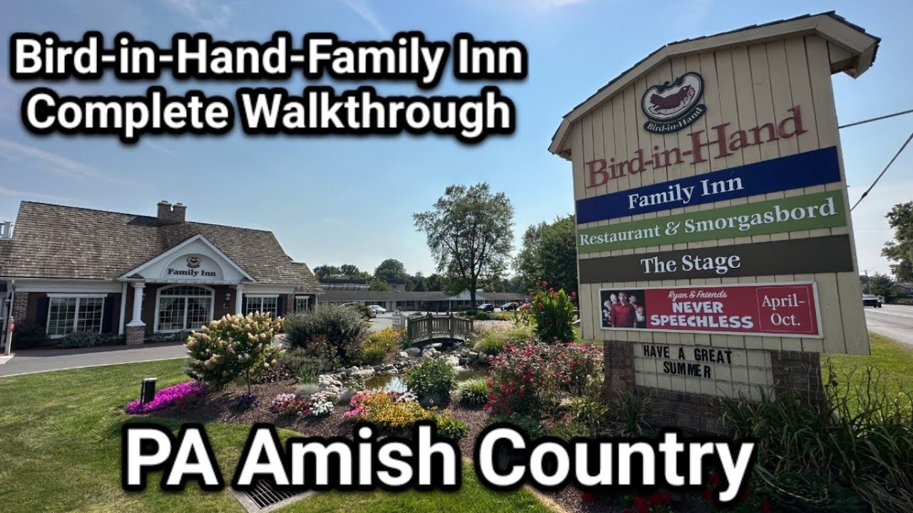 Bird-in-Hand Family Inn Full Walkthrough (PA Amish Country) Lancaster County
