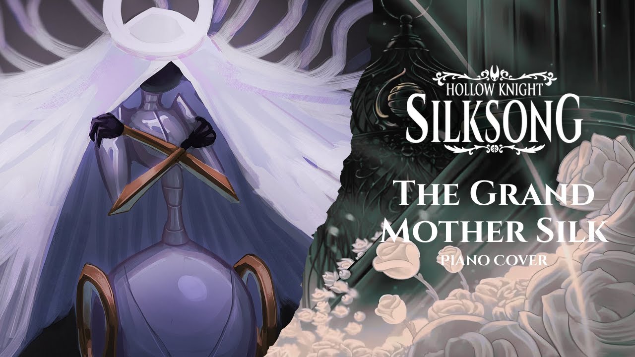 Hollow Knight: Silksong - Grand Mother Silk (Piano Cover)