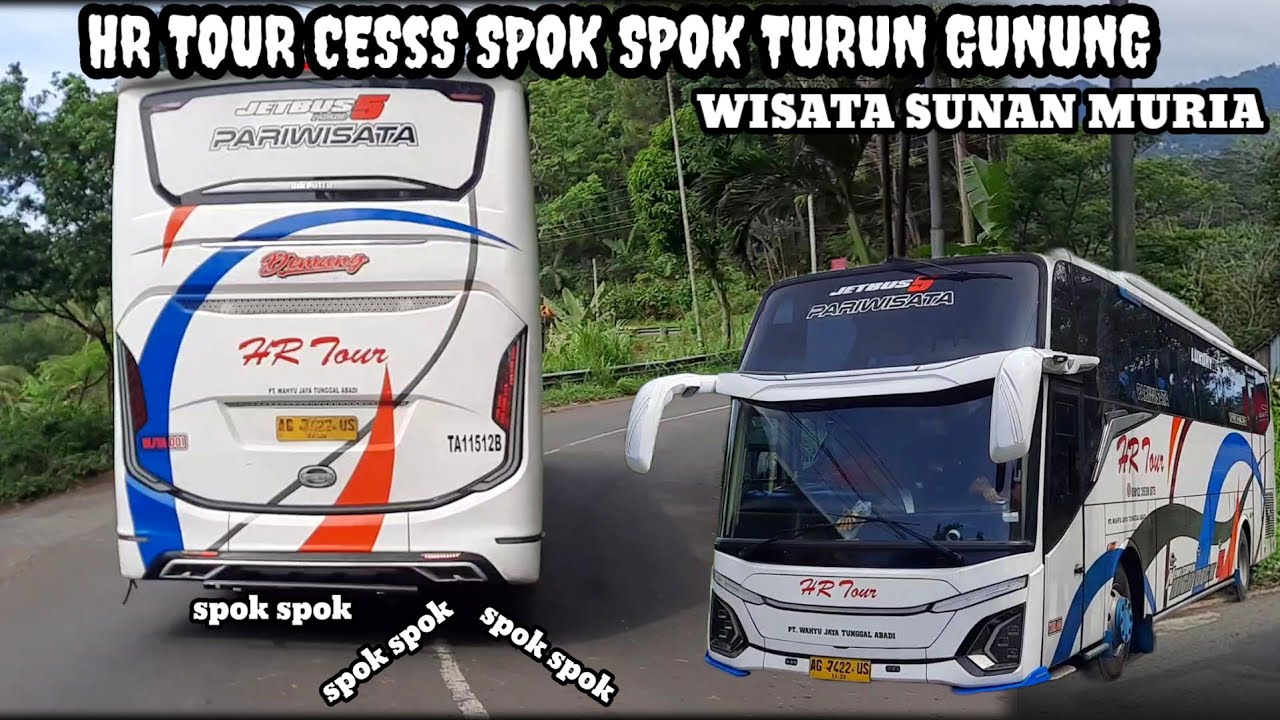 HR TOUR JETBUS 5 TURUN GUNUNG DARI SUNAN MURIA