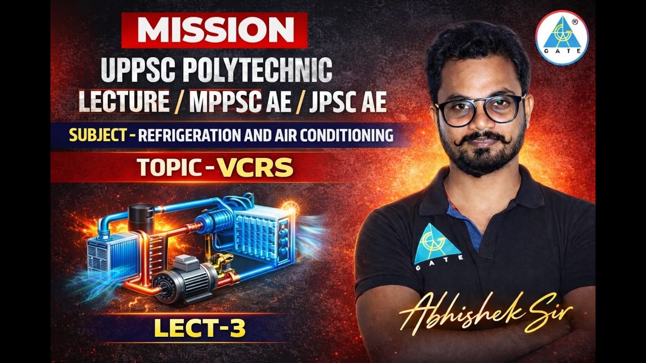 MISSION आयोग LECTURE  MPPSC ASSISTANT || REFRIGERATION AND AIR CONDITIONING || By Abhishek sir