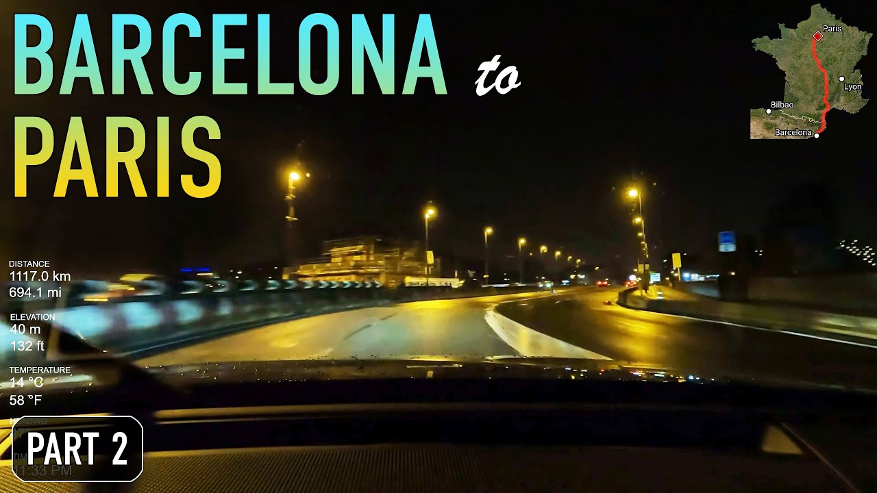 Barcelona to Paris Real-Time Road Trip in 4K - Part 2