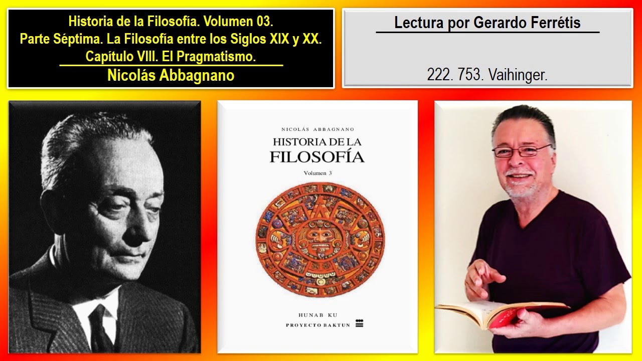 Historia de la Filosof&iacute;a. Volumen 03. 222. 753. Vaihinger