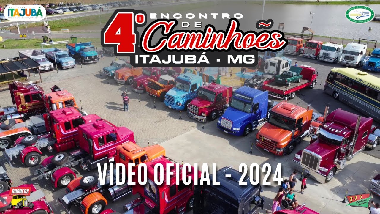 4º ENCONTRO DE CAMINHÕES DE ITAJUBÁ - MG (2024) | VÍDEO OFICIAL