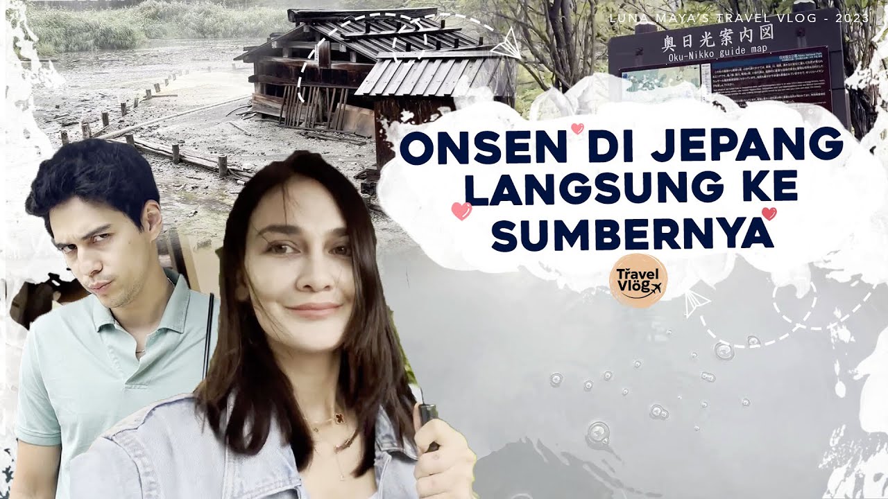 HABIS LIBURAN PAKAI LUXURY TRAIN, LUNA DAN MAXIME EXPLORE KOTA NIKKO DI JEPANG
